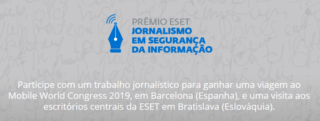 Começa a inscrição para a 11ª edição do Prêmio ESET de Jornalismo em Segurança da Informação